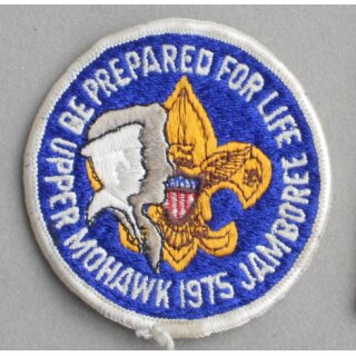 Upper Mohawk 1975 Jamboree - Be Prepared for Life BSA Patch partially embroidered, like new