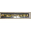 Schulen M&uuml;tzenband Unteroffizierschule, kleine Schrift
