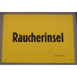 Raucherinsel Hinweisschild