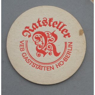 Ratskeller - VEB Gaststtten HO-Berlin Bierdeckel