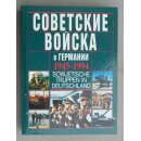 Sowjetische Truppen in Deutschland 1945-1994