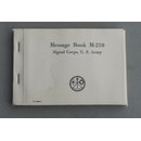 Message Book M-210, Signal Corps, U.S.Army, Pigeon Notes