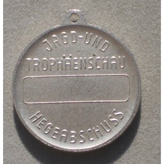Hegeabschuss-Medaille, Jagd- & Trophenschau