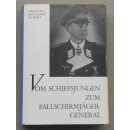 Ramcke - Vom Schiffsjungen zum Fallschirmjägergeneral