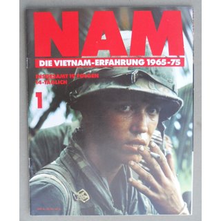 NAM - Die Vietnam Erfahrung 1965-75