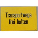 Keep Transport Routes Clear Sign